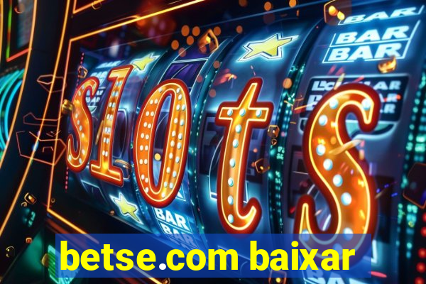 betse.com baixar